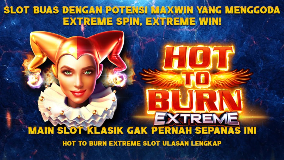 hot to burn extreme